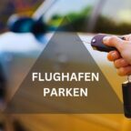 Parken am Flughafen: Gutscheincodes und Angebote | Oktober 2024